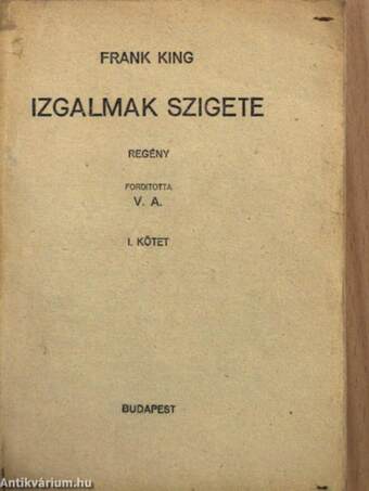 Izgalmak szigete I-II.