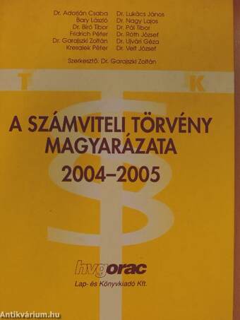 A számviteli törvény magyarázata 2004-2005. II.