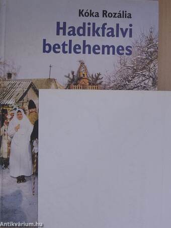 Hadikfalvi betlehemes - CD-vel