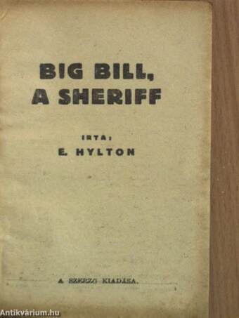 Big Bill, a sheriff