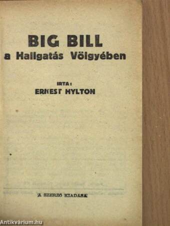 Big Bill a Hallgatás Völgyében