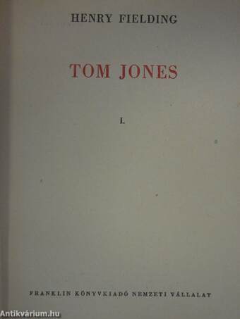 Tom Jones I-II.