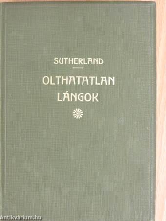 Olthatatlan lángok