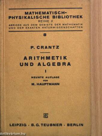 Arithmetik und algebra I-II. (gótbetűs)