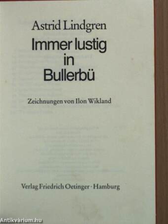 Immer lustig in Bullerbü