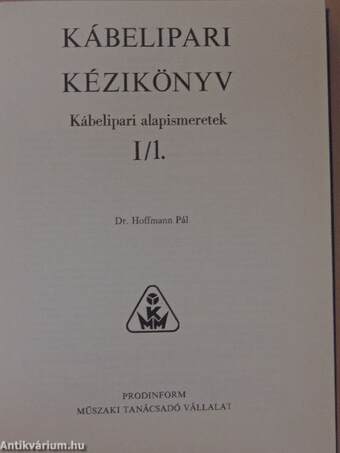 Kábelipari kézikönyv I/1.