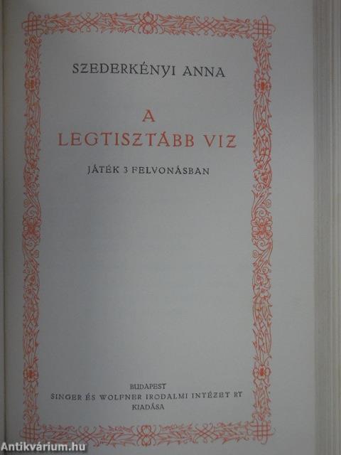 Lázadó szív/A legtisztább viz