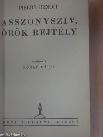 Asszonysziv, örök rejtély