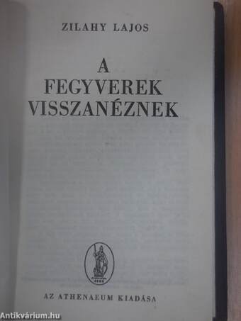 A fegyverek visszanéznek