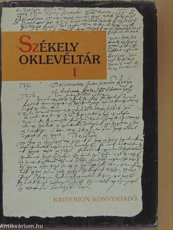 Székely oklevéltár I.