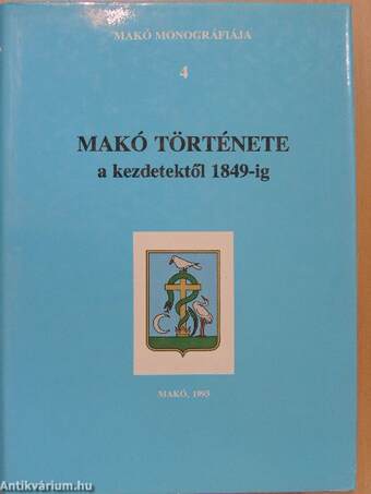 Makó története a kezdetektől 1849-ig