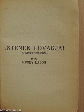 Kalandok a keleten/Istenek lovagjai