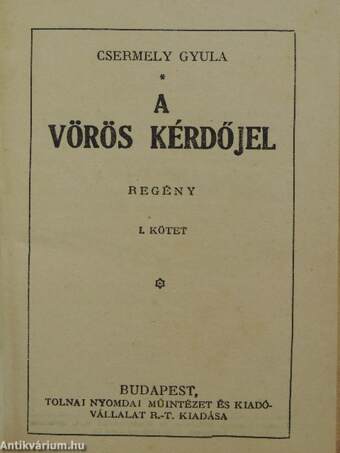 A vörös kérdőjel I-II.