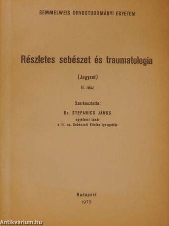 Részletes sebészet és traumatologia II.