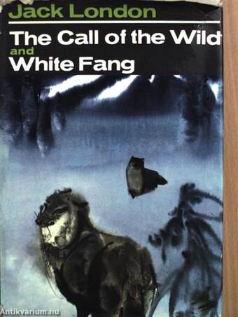 The Call of The Wild and White Fang