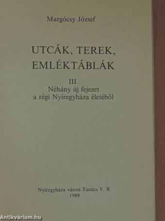 Utcák, terek, emléktáblák III.