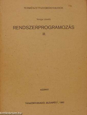 Rendszerprogramozás III.