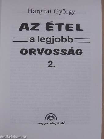 Az étel a legjobb orvosság 2.