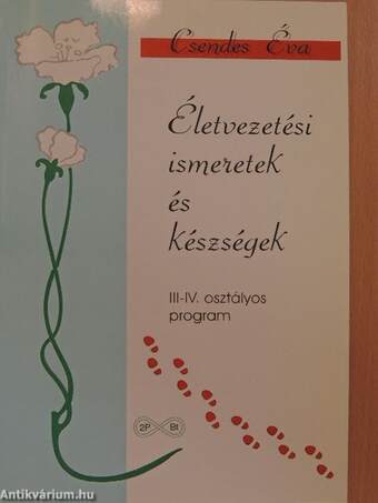 Életvezetési ismeretek és készségek