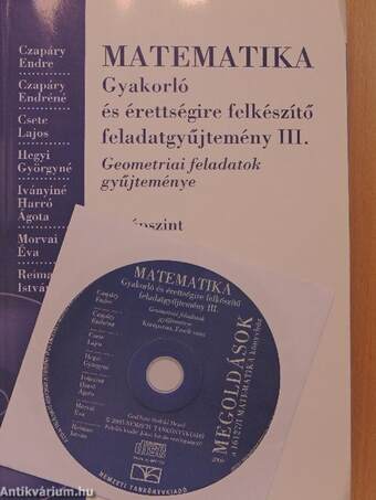 Matematika - Gyakorló és érettségire felkészítő feladatgyűjtemény III. - CD-vel