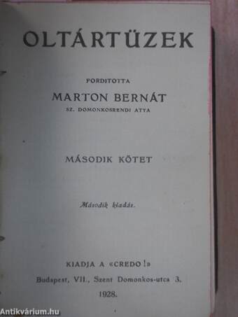 Oltártüzek I-V.