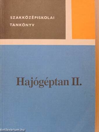 Hajógéptan II.