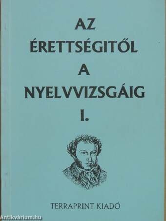 Az érettségitől a nyelvvizsgáig I-II. (orosz nyelvű)