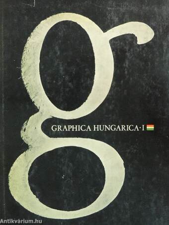 Graphica Hungarica I-II.