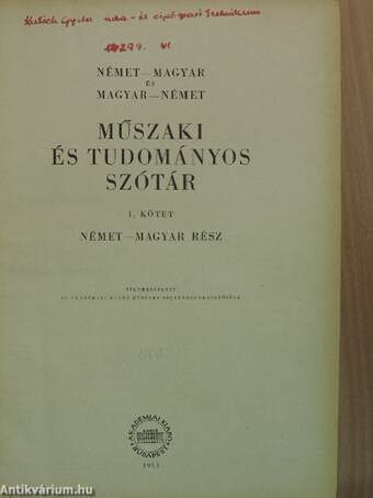 Német-magyar és magyar-német műszaki és tudományos szótár I.