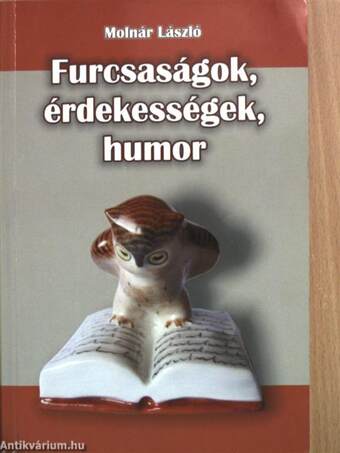 Furcsaságok, érdekességek, humor