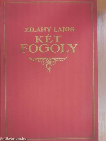 Két fogoly I-II.