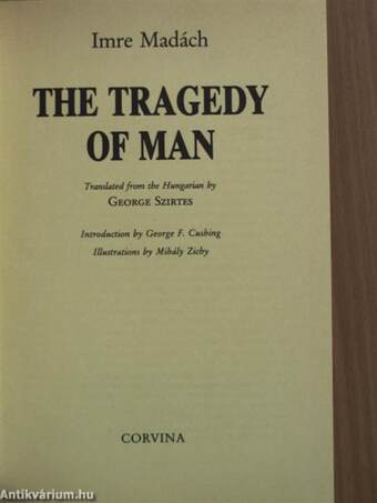 The Tragedy of Man