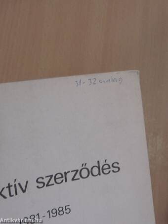 Kollektív szerződés 1981-1985