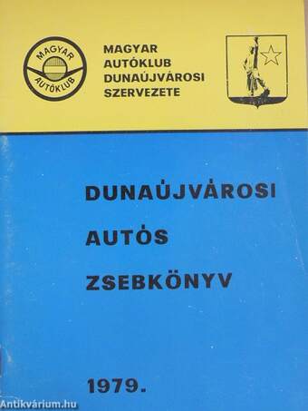 Dunaújvárosi autós zsebkönyv 1979.