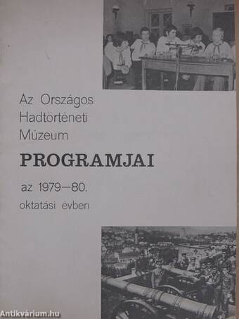 Az Országos Hadtörténeti Múzeum programjai az 1979-80. oktatási évben