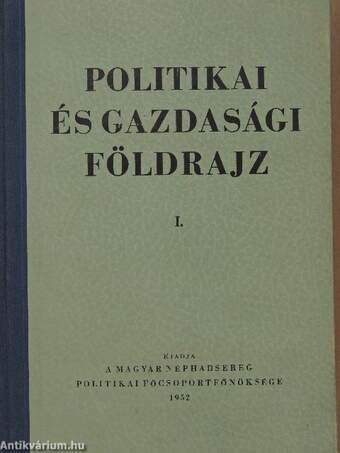 Politikai és gazdasági földrajz I-II.