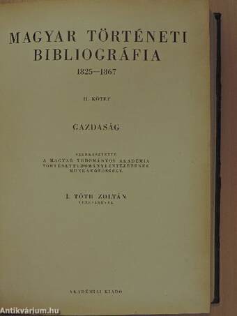 Magyar történeti bibliográfia 1825-1867 I-III.