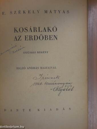 Kosárlakó az erdőben