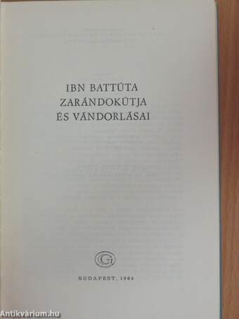 Ibn Battúta zarándokútja és vándorlásai