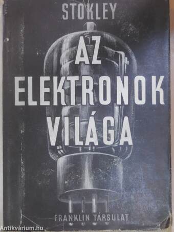 Az elektronok világa