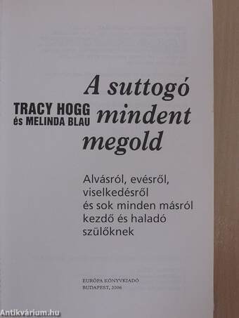 A suttogó mindent megold