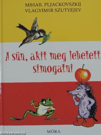 A sün, akit meg lehetett simogatni