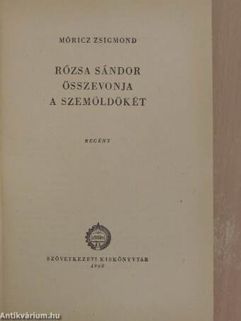 Rózsa Sándor összevonja a szemöldökét I-II.