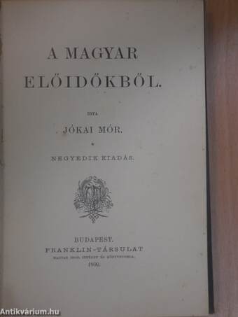 A magyar előidőkből