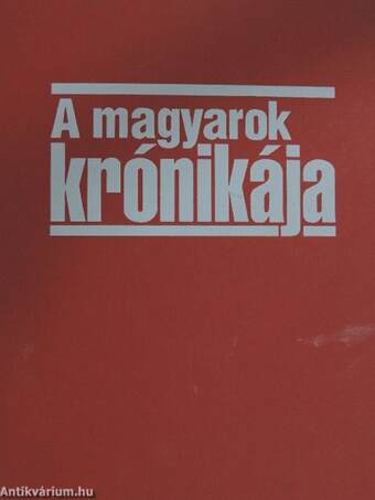 A magyarok krónikája