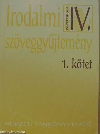 Irodalmi szöveggyűjtemény IV/1.