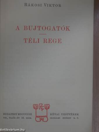 A bujtogatók/Téli rege