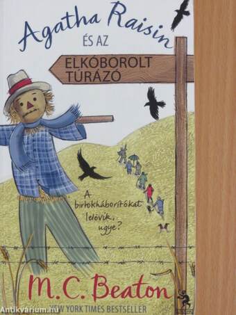 Agatha Raisin és az elkóborolt túrázó