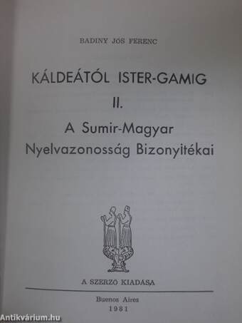 Káldeától Ister-Gamig II.