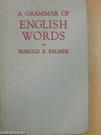 A Grammar of English Words